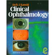 Clinical Ophthalmology : A Systematic Approach