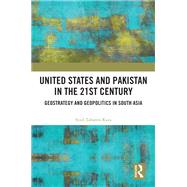 United States and Pakistan in the 21st Century
