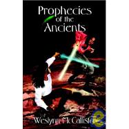 Prophecies Of The Ancients