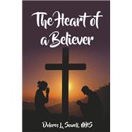 The Heart of a Believer