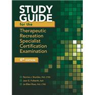 Study Guide for the Therapeutic Recreation Specialist Certification Examination
