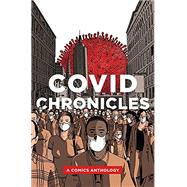 COVID Chronicles: A Comics Anthology