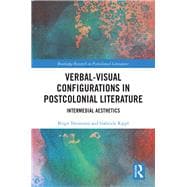 Verbal-visual Configurations in Postcolonial Literature
