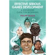 Effective Serious Games Development