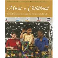 Music in Childhood From Preschool through the Elementary Grades (Book Only)
