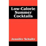 Low-calorie Summer Cocktails