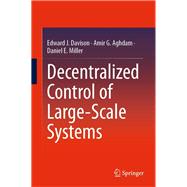 Decentralized Control of Large-Scale Systems