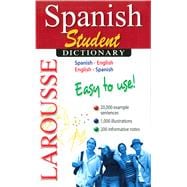Larousse Spanish Student Dictionary