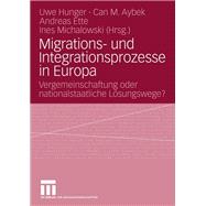 Migrations- und integrationsprozesse in Europa
