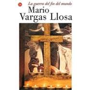 La guerra del fin del mundo / The War of the End of the World