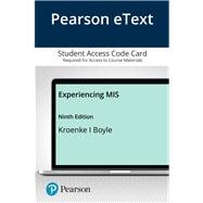 Pearson eText for Experiencing MIS -- Access Card