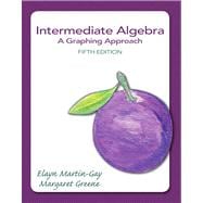 Intermediate Algebra A Graphing Approach