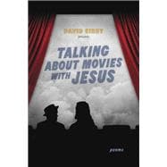 Talking about Movies with Jesus