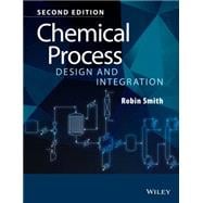 Chemical Process Design and Integration,9781119990147