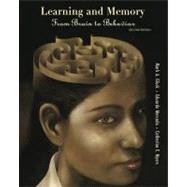 Learning and Memory From Brain to Behavior