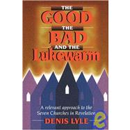 The Good, the Bad, and the Lukewarm