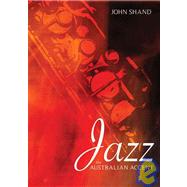 Jazz The Australian Accent