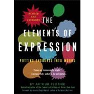 The Elements of Expression Putting Thoughts into Words