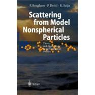 Scattering from Model Nonspherial Particles: Theory and Applications to Environmental Physics