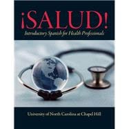 ¡Salud! Introductory Spanish for Health Professionals,9780205730148
