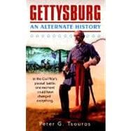 Gettysburg : An Alternate History