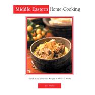 Middle Eastern Home Cooking