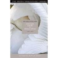Shakespeare: Upstart Crow to Sweet Swan 1592-1623
