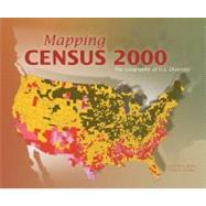 Mapping Census 2000 : The Geography of U. S. Diversity