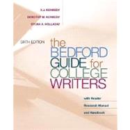 The Bedford Guide for College Writers with Reader, Research Manual, and Handbook