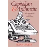 Capitalism and Arithmetic The New Math of the Fifteenth Century
