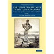 Christian Inscriptions in the Irish Language