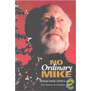 No Ordinary Mike: Michael Smith, Nobel Laureate