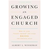 Growing an Engaged Church How to Stop 