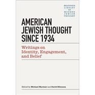 American Jewish Thought Since 1934