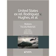 United States ex rel. Rodriguez v. Hughes, et. al.