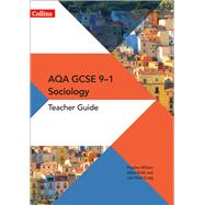 GCSE Sociology 9–1 – AQA GCSE Sociology Teacher Guide