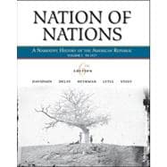 Nation of Nations, Volume I: To 1877 : A Narrative History of the American Republic