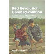 Red Revolution, Green Revolution