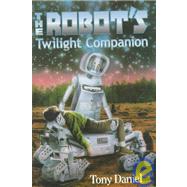 The Robot's Twilight Companion