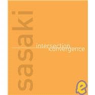 Sasaki : Intersection and Convergence