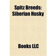 Spitz Breeds : Siberian Husky