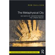 The Metaphysical City