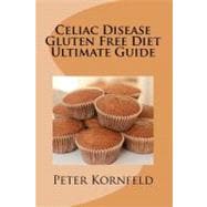 Celiac Disease Gluten Free Diet