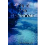 Life in the Caribbean