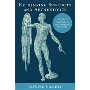 Rethinking Sincerity and Authenticity