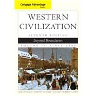 Cengage Advantage Books: Western Civilization Beyond Boundaries, Volume II