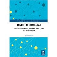 Political Networks Power and the State in Afghanistan