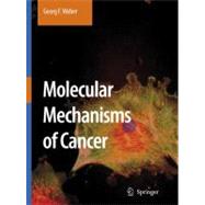 Molecular Mechanisms of Malignancy in Cancer