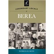 Legendary Locals of Berea Ohio