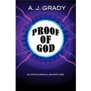 Proof of God: An Ontological Adventure,9781609760151